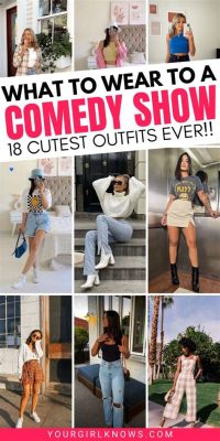 Night Outfits: What to Wear to a Comedy Show and Beyond